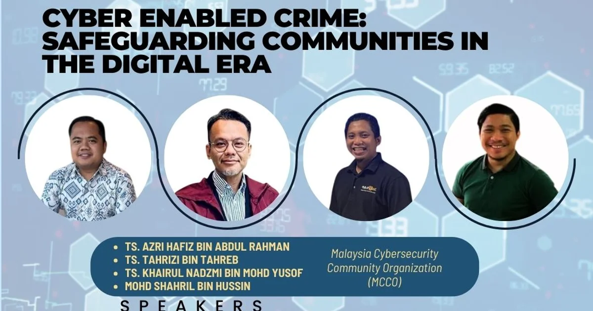 Webinar: Cyber Enabled Crime: Safeguarding Communities in the Digital Era